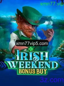 Descubra o Fascinante IrishWeekendBonusBuy